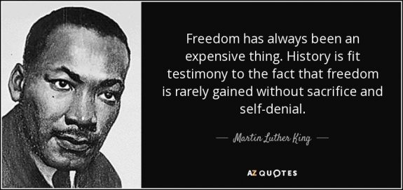 freedom-has-always-been-an-expensive-thing-history-is-fit-testimony-to-the-fact-that-martin-luther-king-azquotes-postedinspirationblog-mhpronews